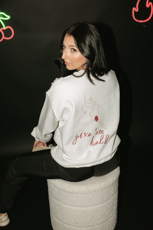 Give 'Em Hell Crewneck