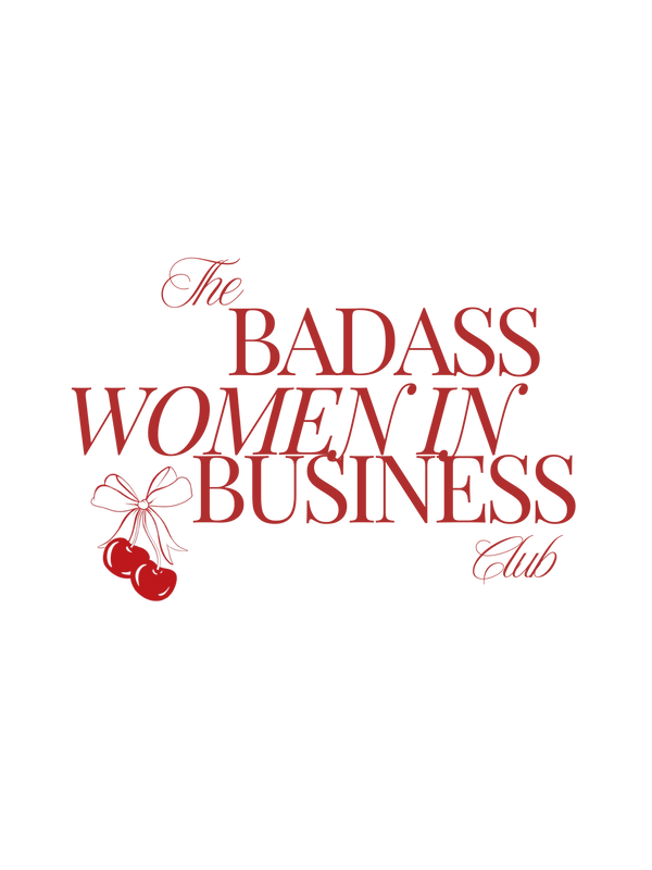 Badass Women in Business Club